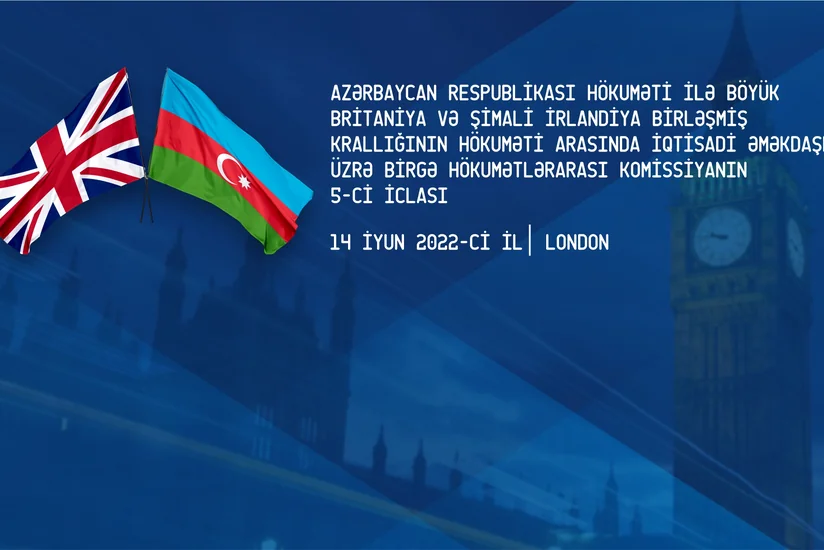 London to host fifth session of Azerbaijan-UK Intergovernmental Commission tomorrow