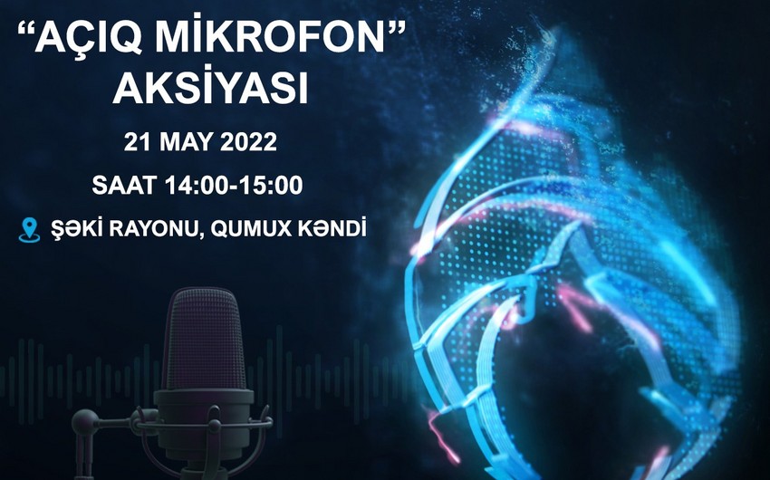 “Azəriqaz”ın növbəti “Açıq mikrofon” aksiyası Şəkidə keçiriləcək