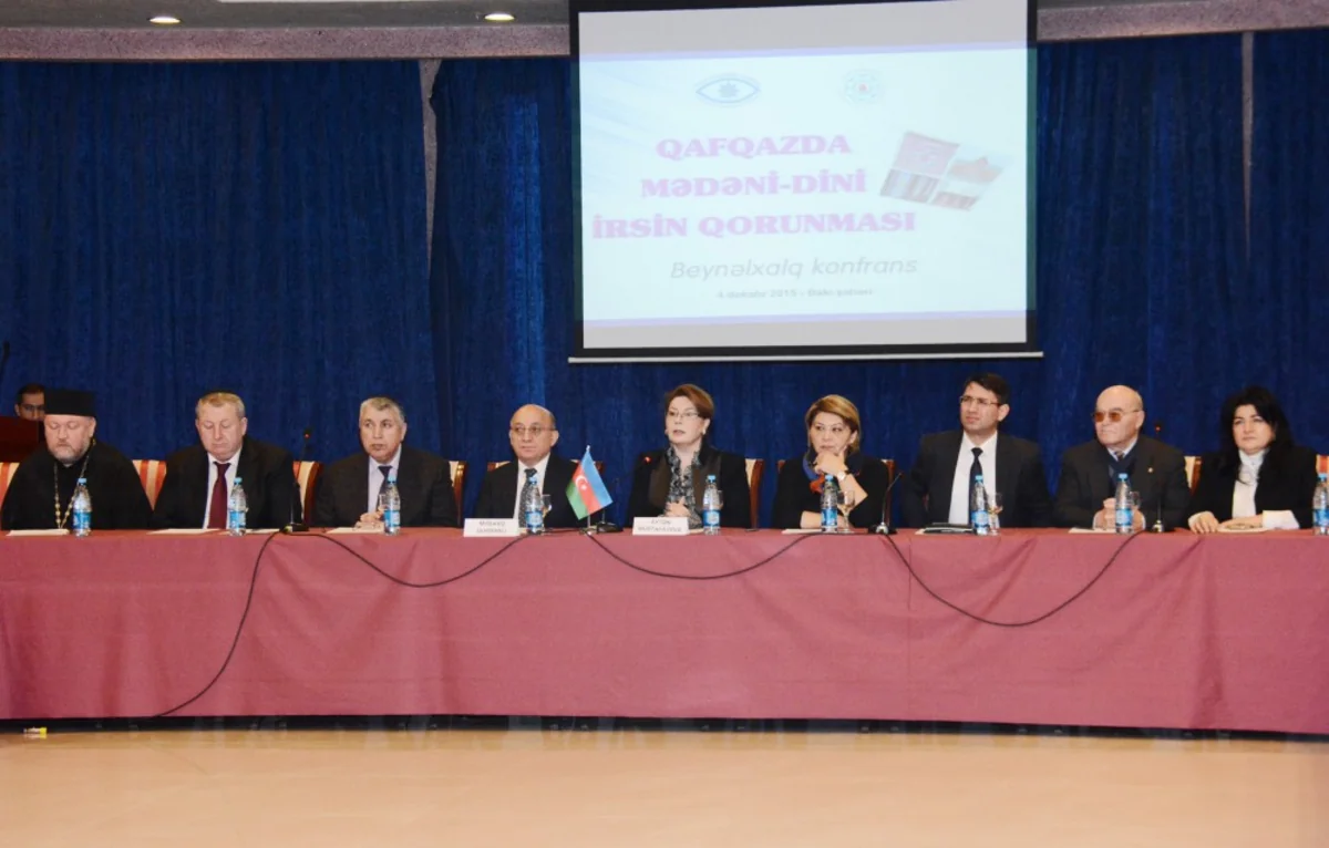 ​Bakıda Qafqazda mədəni-dini irsin qorunması mövzusunda konfrans keçirilib