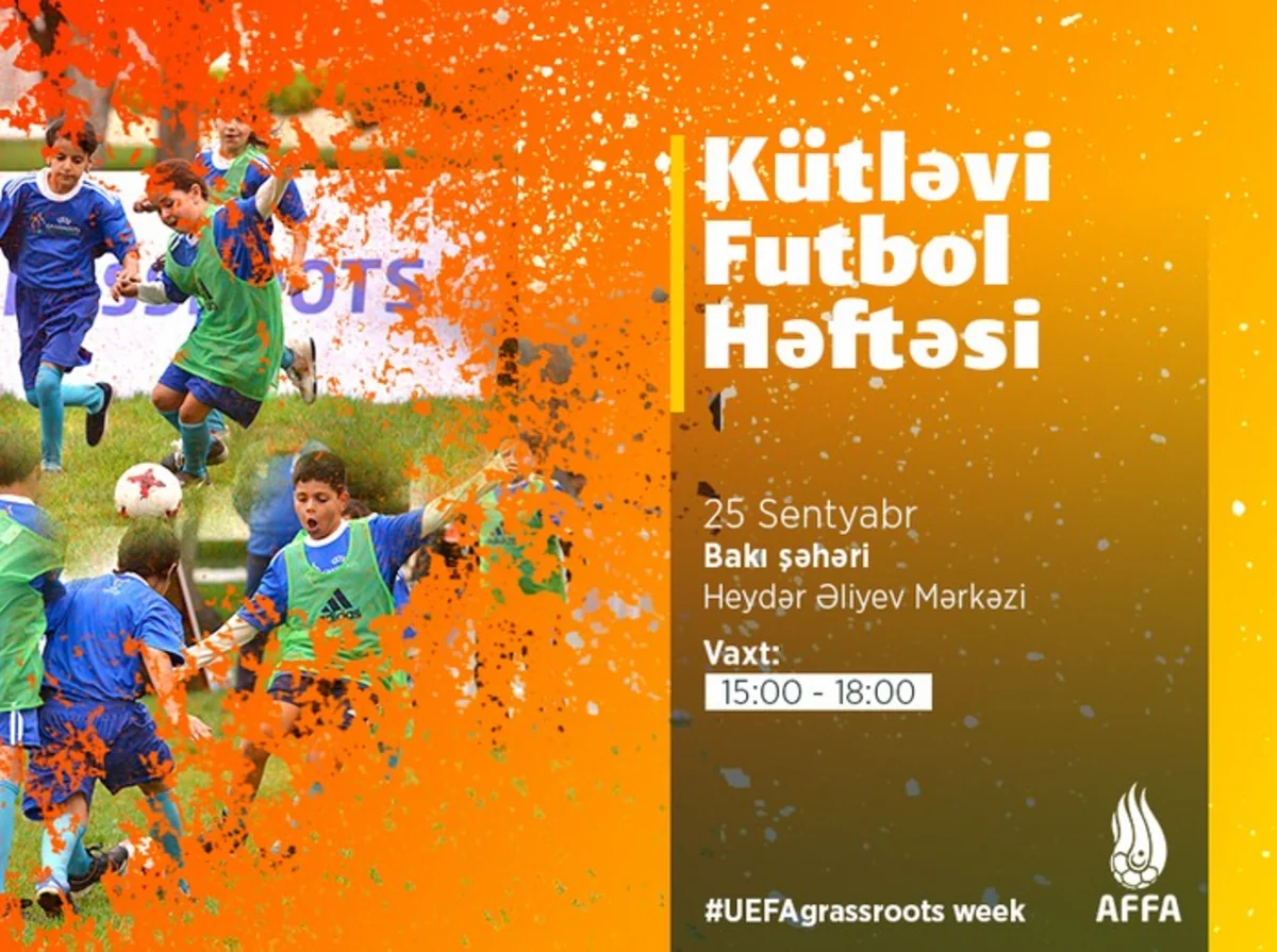 Bakıda Kütləvi Futbol Həftəsi festivalı keçiriləcək