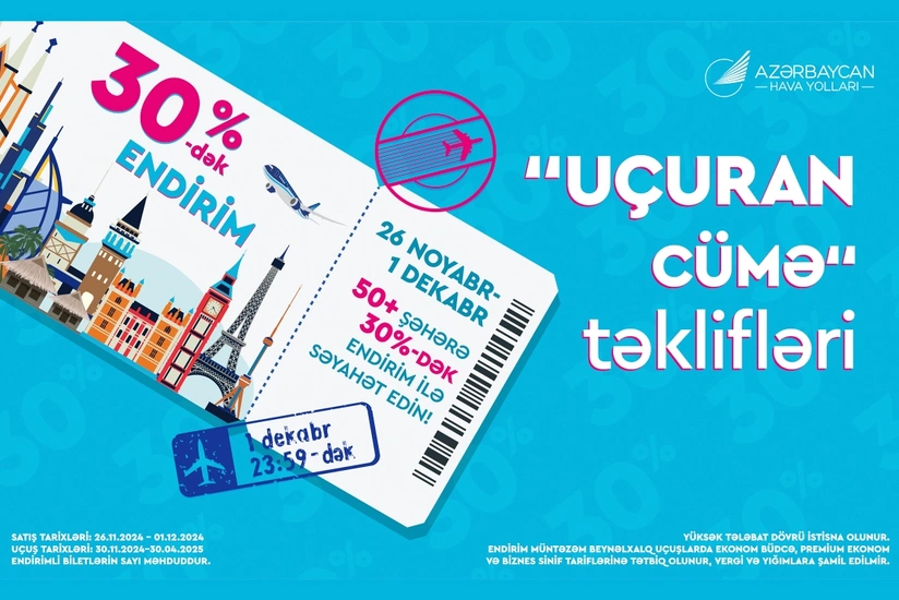 AZAL-dan “Uçuran Cümə” kampaniyası: aviabiletlərə 30%-ə qədər endirim