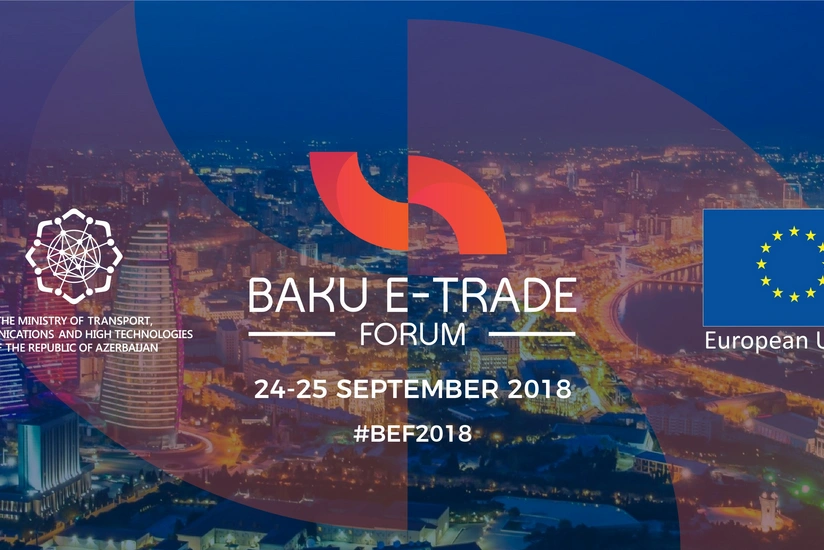 Bakıda Beynəlxalq Elektron Ticarət Forumu keçiriləcək