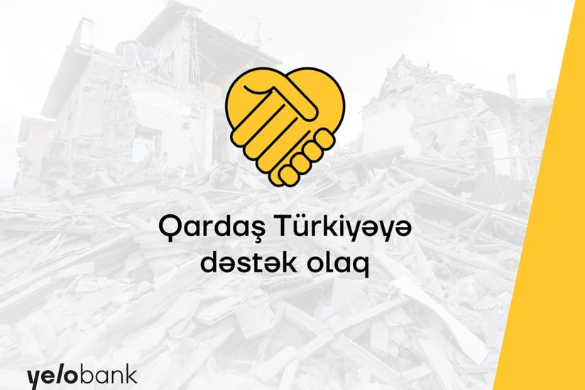 Yelo Bankdan qardaş Türkiyəyə dəstək!