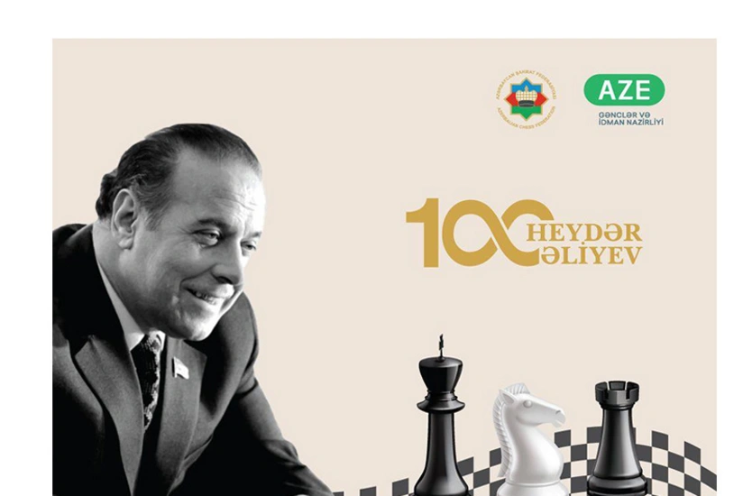 Bakıda Heydər Əliyevin 100 illik yubileyinə həsr olunan Beynəlxalq Şahmat Festivalı keçiriləcək