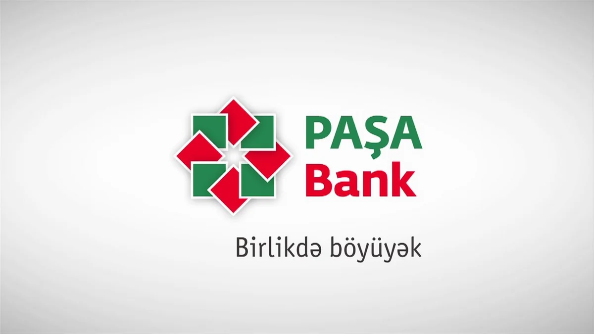 PAŞA Bankın aktivləri 77% artıb