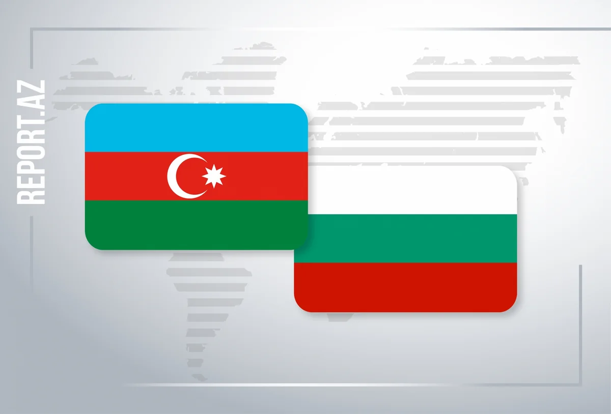 Nazir müavini: “Bolqarıstan Azərbaycan ilə əlaqələrə xüsusi önəm verir”