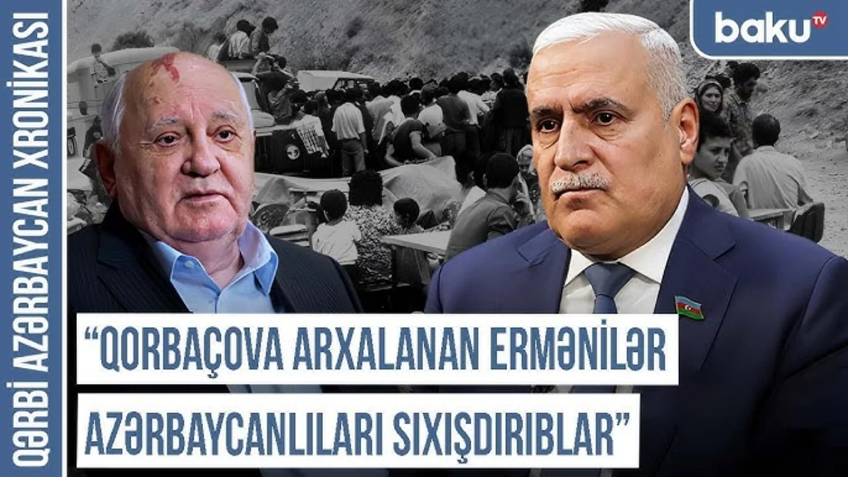 Qərbi Azərbaycan Xronikası: Qorbaçova arxalanan ermənilər azərbaycanlıları sıxışdırıblar