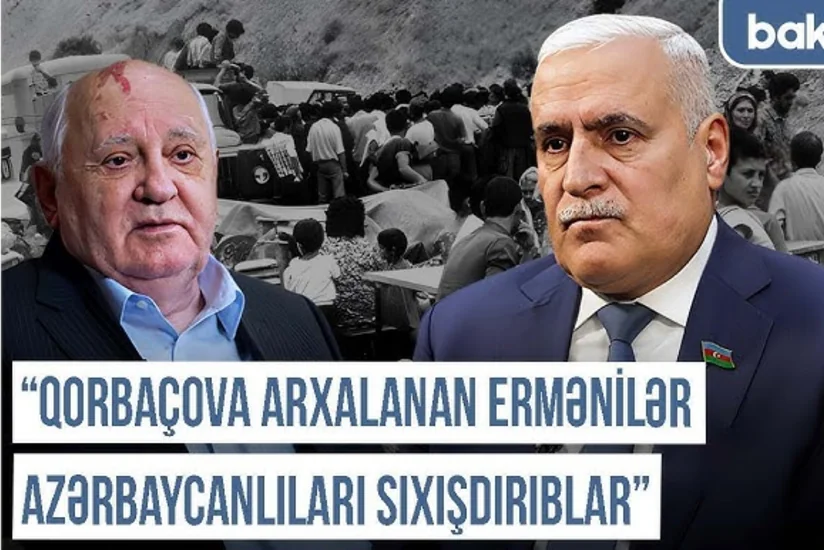 Qərbi Azərbaycan Xronikası: Qorbaçova arxalanan ermənilər azərbaycanlıları sıxışdırıblar
