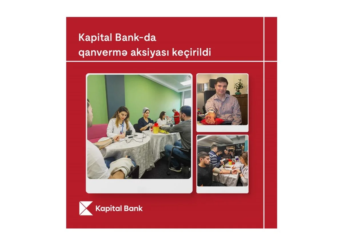 Kapital Bankda qanvermə aksiyası keçirildi