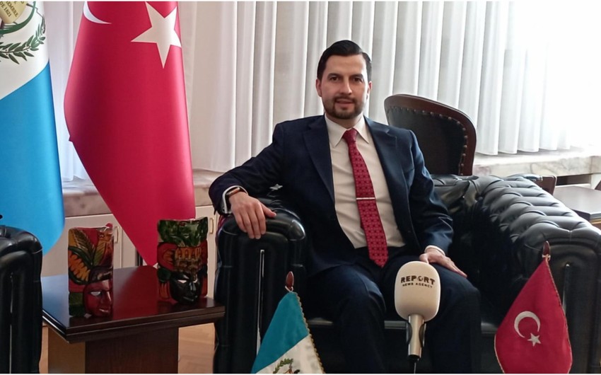 Qvatemala səfiri: Azərbaycan regionda güclü dövlətə çevrilib - MÜSAHİBƏ