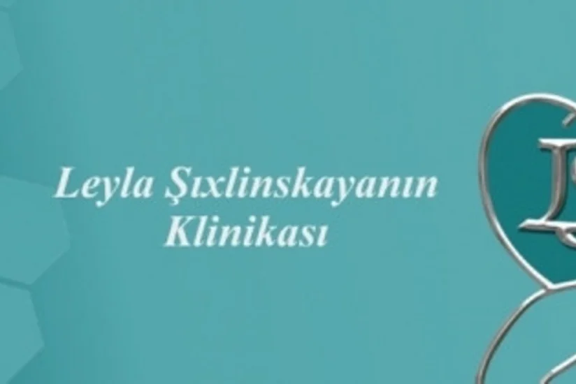 Leyla Şıxlinskaya Klinikası fəaliyyətini bərpa edəcək
