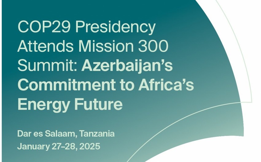 COP29 Presidency to participate in Mission 300 Africa Energy Summit