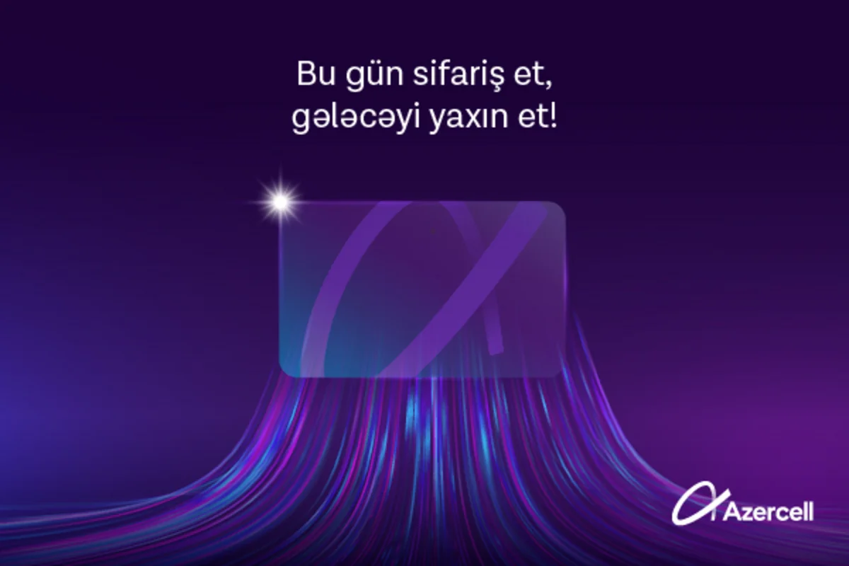 Azercell Telecom rabitə bazarında yeni biznes istiqamətini təqdim edir!