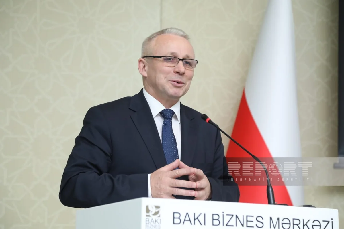 Здислав Сокал: Ждем азербайджанские компании в Польше