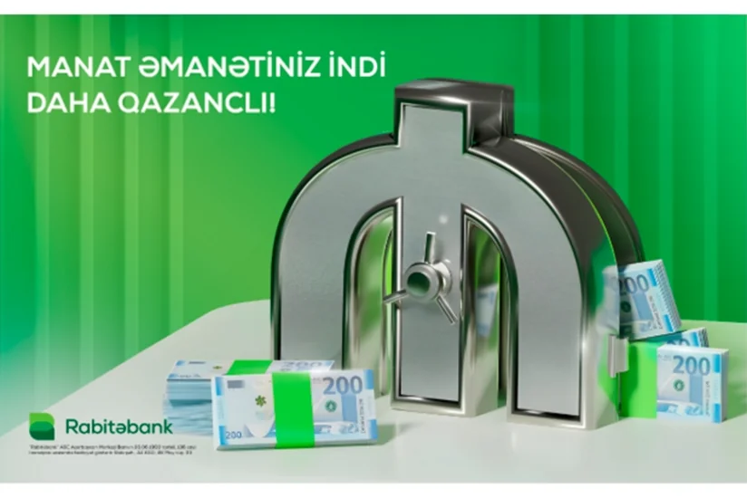 Rabitəbankda əmanətiniz qazanc üstə qazanc gətirəcək