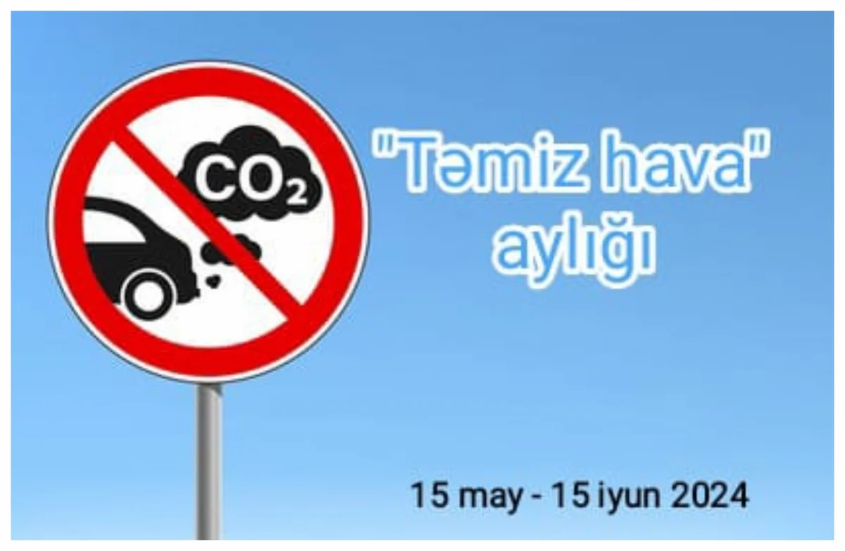 Sabahdan “Təmiz hava” aylığına start verilir