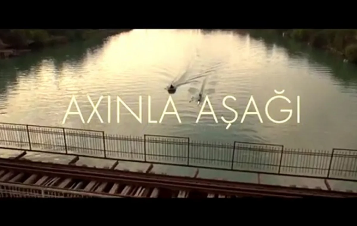 Axınla aşağı” bədii filmi Avstriyada nümayiş olunacaq
