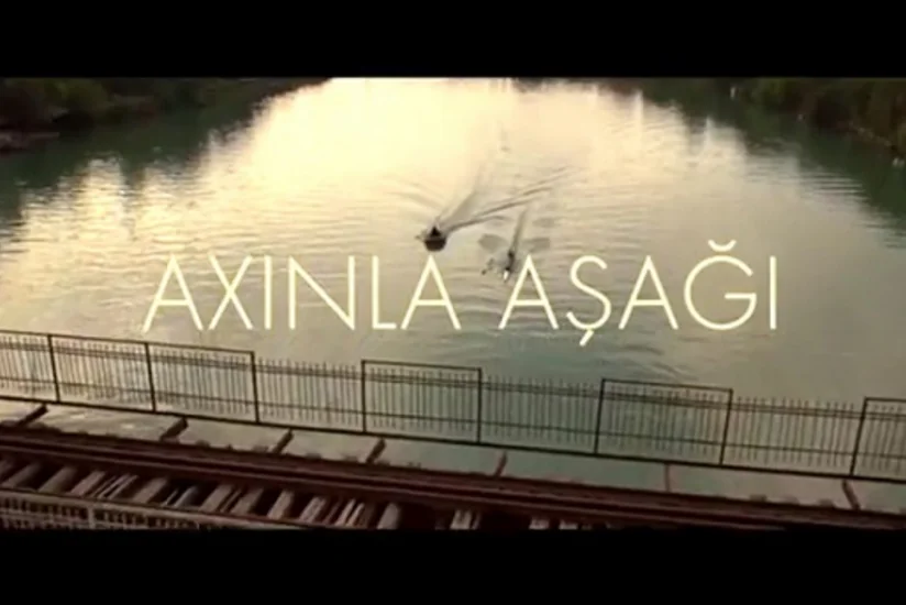 Axınla aşağı” bədii filmi Avstriyada nümayiş olunacaq