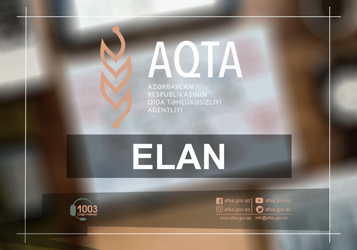 Qida Təhlükəsizliyi İnstitutu işə qəbul üçün vakansiya elan edib