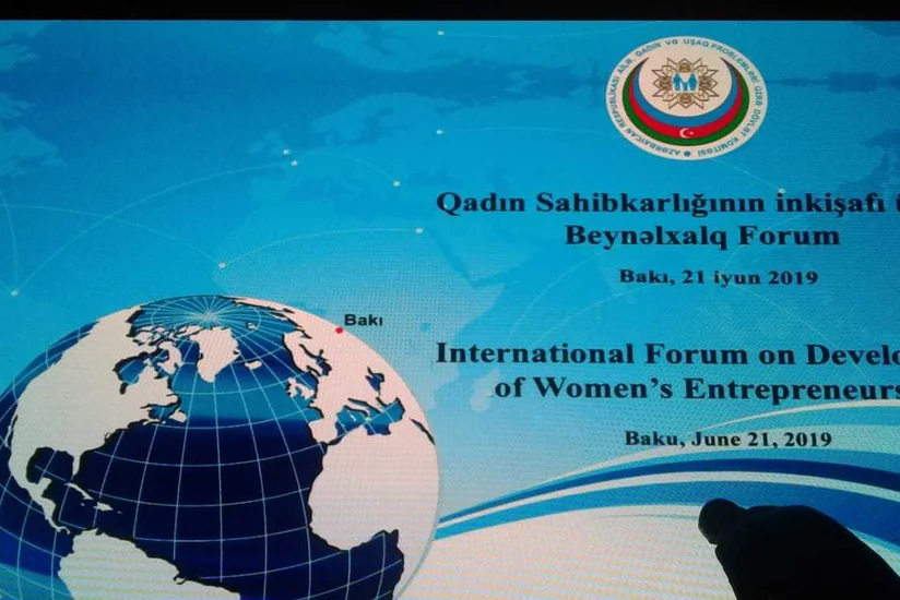 Bakıda Qadın Sahibkarlığının inkişafı üzrə Beynəlxalq Forum keçirilir