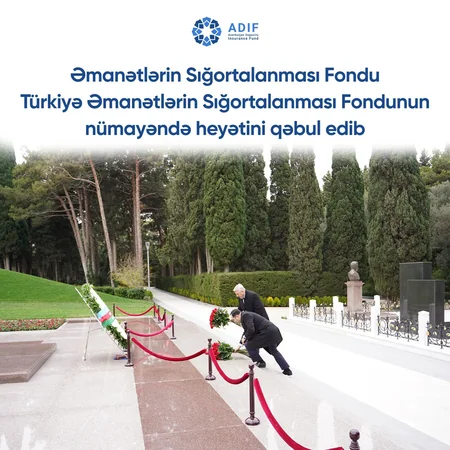 Azərbaycan və Türkiyə əmanətlərin sığortalanması və ləğvetmə prosesinin xüsusiyyətlərini müzakirə ediblər