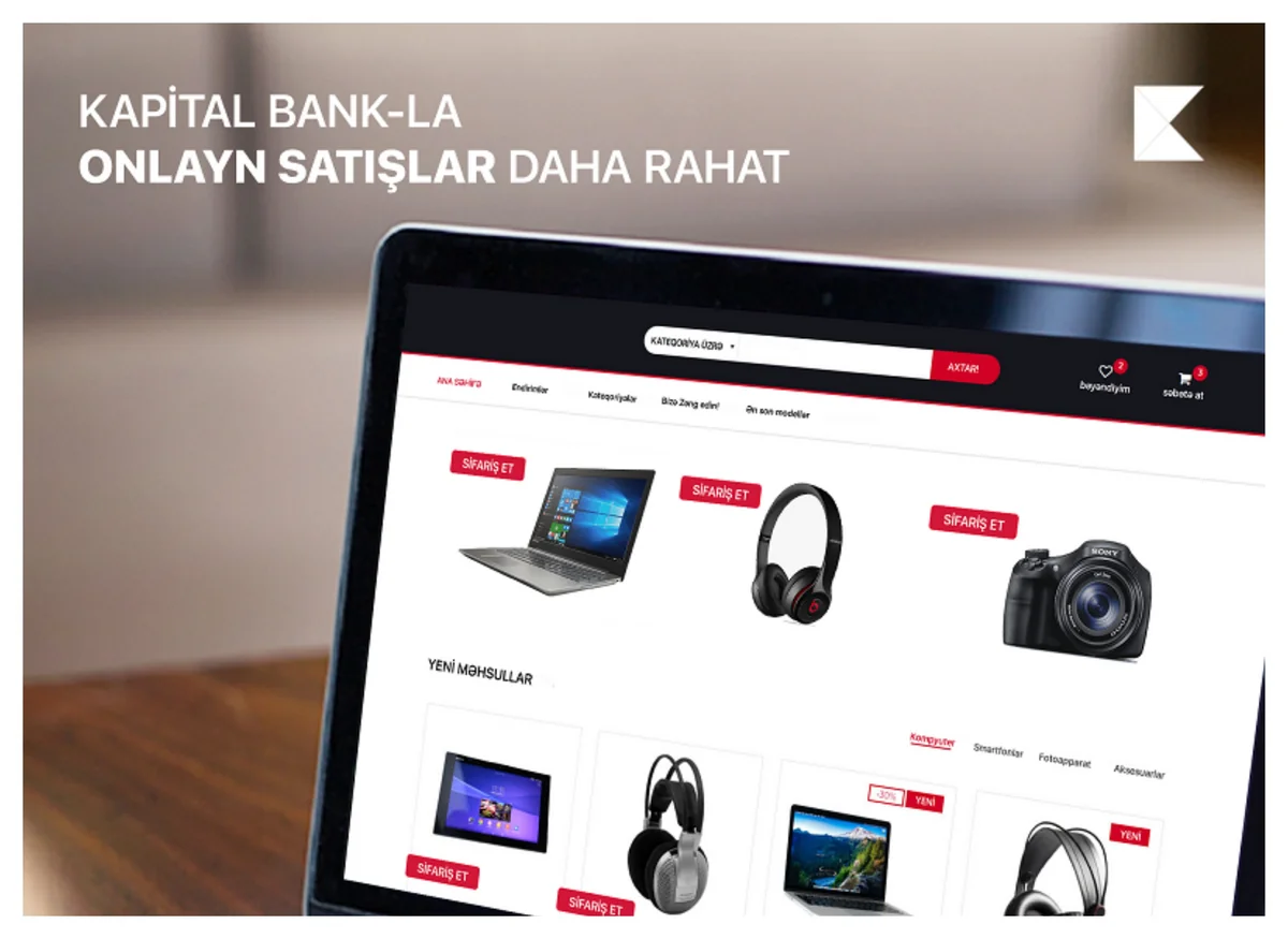 “Kapital Bank”la onlayn satışlar daha rahat və sərfəlidir