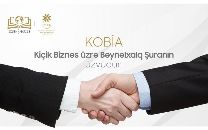 KOBİA Kiçik Biznes üzrə Beynəlxalq Şuraya üzv qəbul edilib