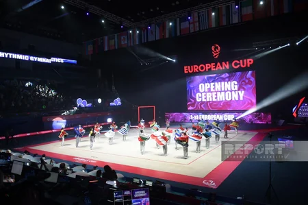 Milli Gimnastika Arenasında Avropa Kubokunun açılış mərasimi keçirilib