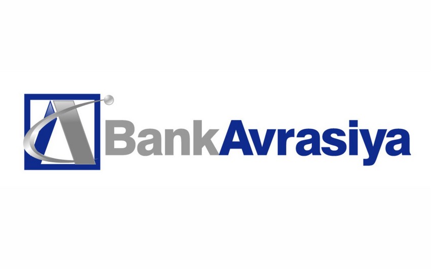 Bank Avrasiyanın aktivləri 22% artıb