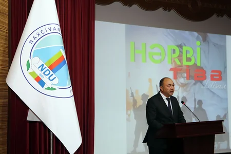 Naxçıvan Dövlət Universitetində “Hərbi həkim” ixtisasının təqdimat mərasimi keçirilib