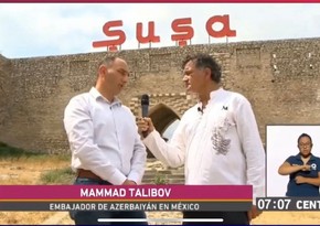 Reportage about Shusha aired on Mexican television