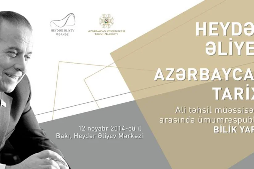 Azərbaycanda “Heydər Əliyev və Azərbaycan tarixi” adlı ümumrespublika bilik yarışına start verilir