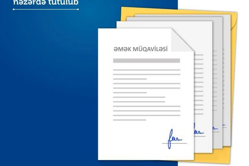 Azərbaycanda əmək müqaviləsinin forması dəyişdirilir