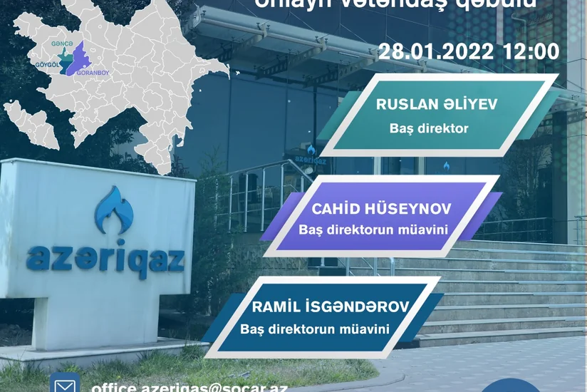 “Azəriqaz” rəhbərliyi onlayn vətəndaş qəbulu keçirəcək