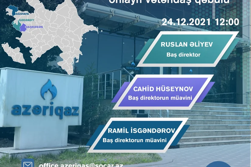 “Azəriqaz” rəhbərliyi onlayn vətəndaş qəbulu keçirəcək