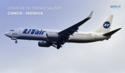 Gəncə-Moskva aviareysi təxirə salınıb