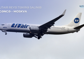 Gəncə-Moskva aviareysi təxirə salınıb