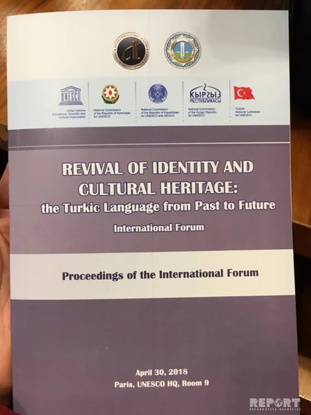 Parisdə “Kimliyin dirçəlişi və mədəni irs: türk dili keçmişdən gələcəyə forumu keçirilir