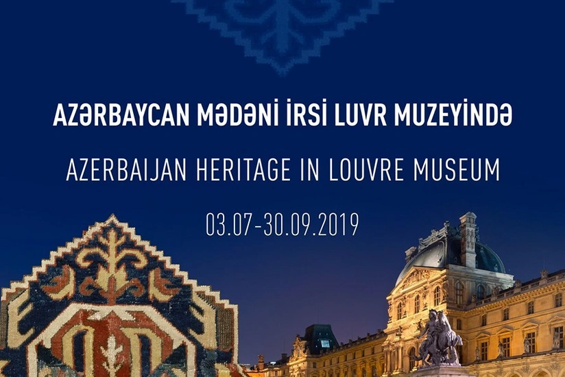 В Баку открывается выставка Культурное наследие Азербайджана в Музее Лувра