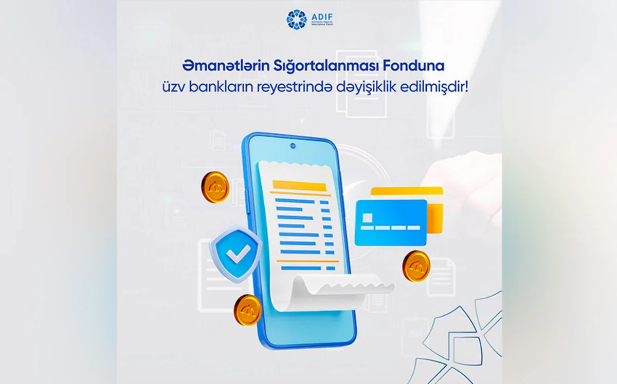 Əmanətlərin Sığortalanması Fonduna üzv bankların reyestrində dəyişiklik edilib
