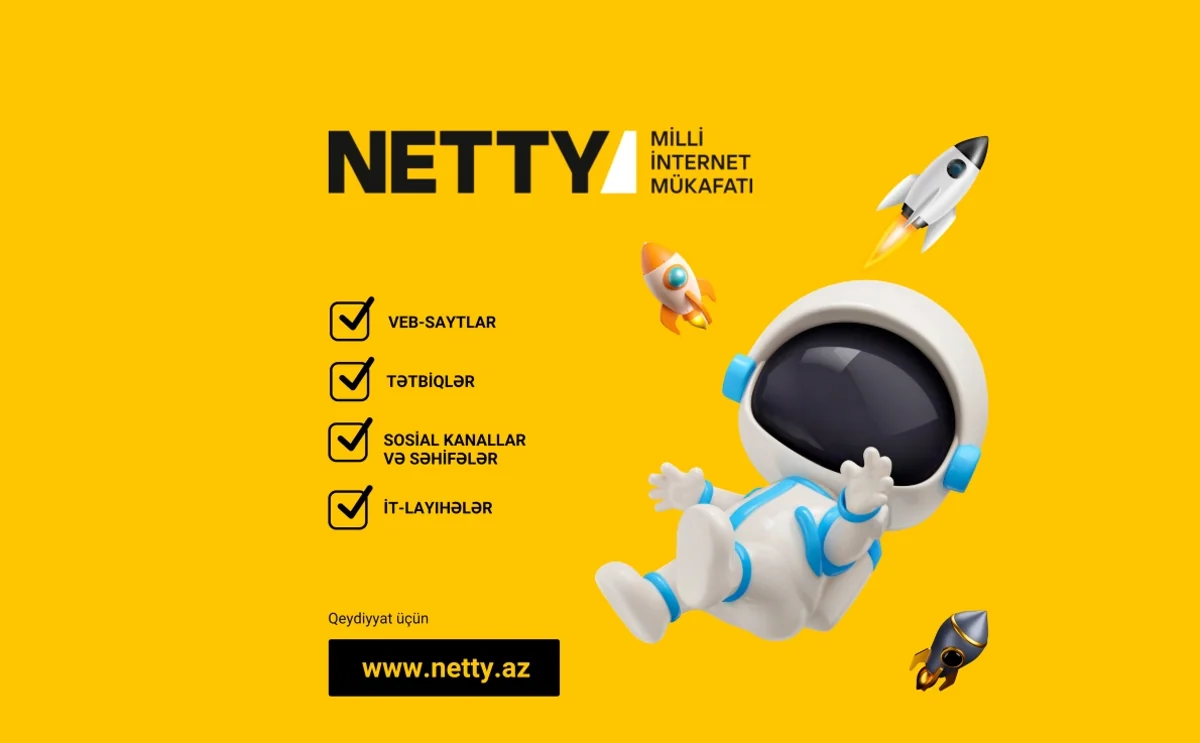 NETTY 2024 İnternet Mükafatı ərizələrin qəbulunu davam edir