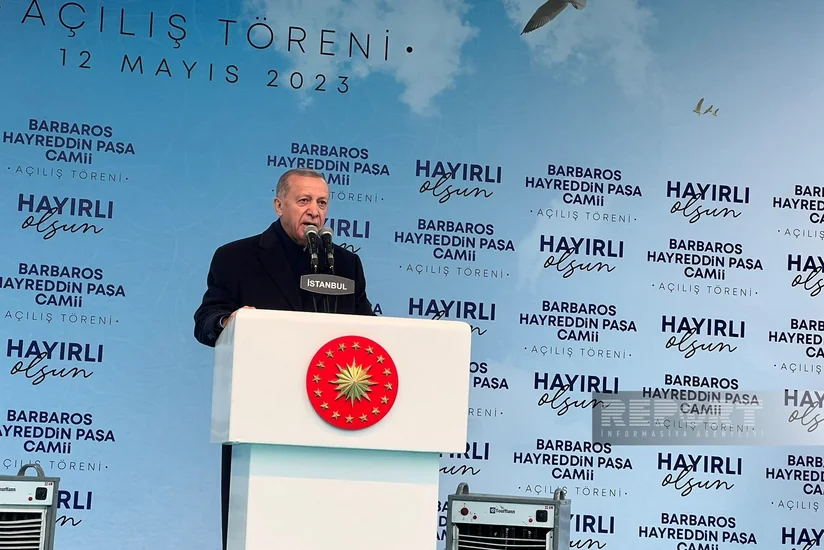 Ərdoğan: “Barbaros Hayreddin Paşa məscidinin tikintisinə 750 milyon lirə xərclənib”