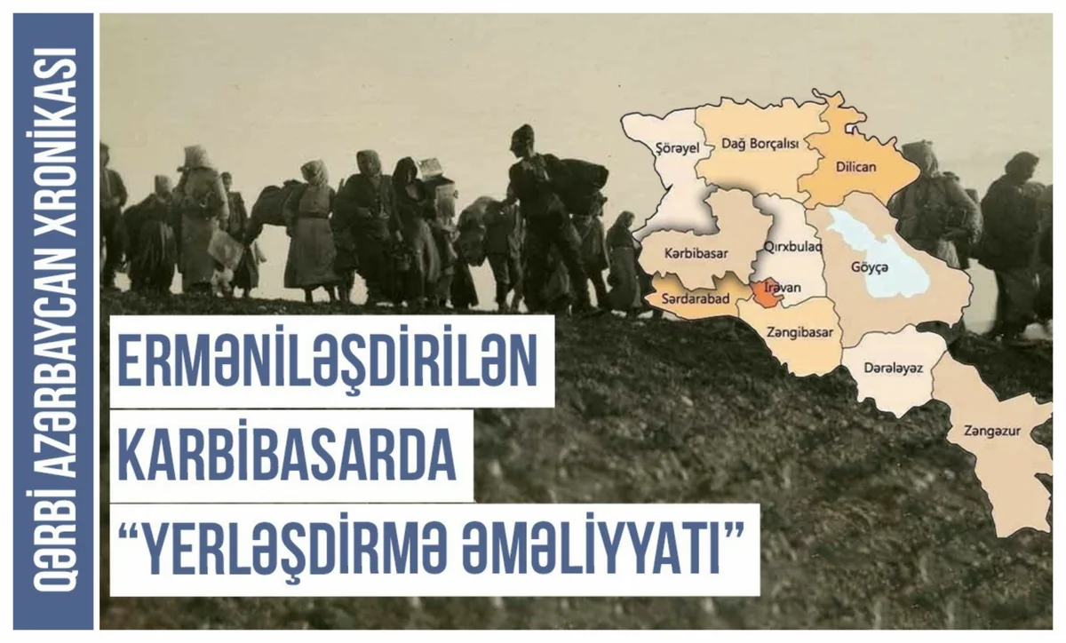Qərbi Azərbaycan Xronikası: “Ermənilər Karbibasar mahalını necə parçaladılar?”