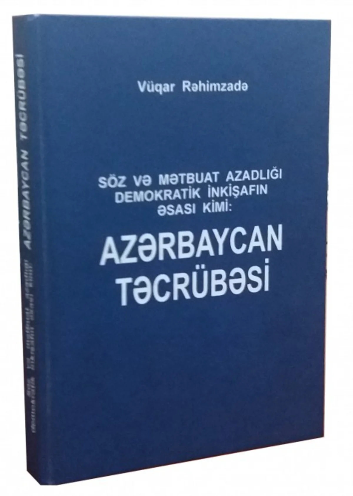 Vüqar Rəhimzadənin monoqrafiyası çapdan çıxıb
