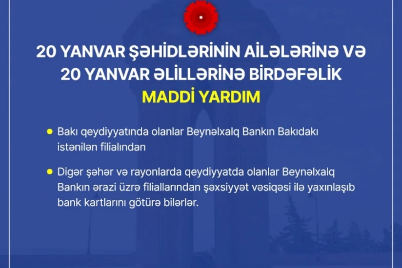 20 Yanvar şəhidlərinin ailələrinə və əlillərinə birdəfəlik maddi yardım ödənilib
