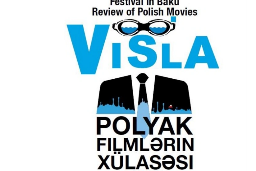 В Баку впервые пройдет фестиваль польского кино Висла