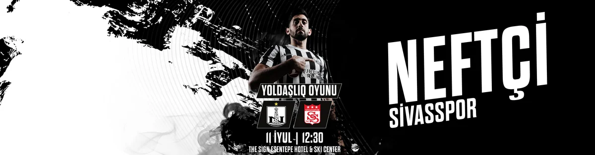 Neftçi - Sivasspor matçının başlama saatı açıqlanıb