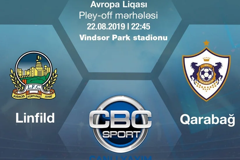 Qarabağın Linfildlə səfər oyunu canlı yayımlanacaq