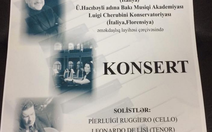 Bakıda klassik italyan-azərbaycan musiqisi konserti keçiriləcək