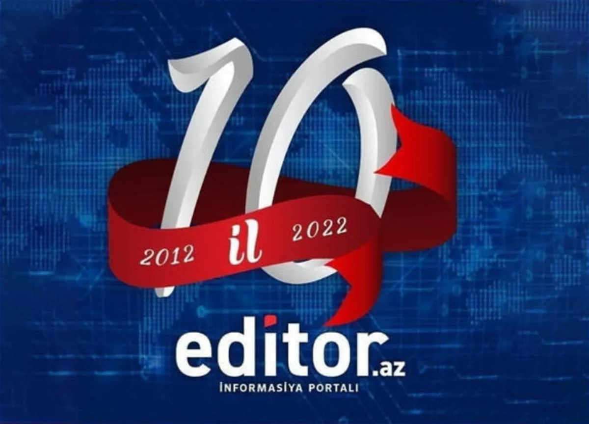 Editor.az informasiya portalı 10 yaşını qeyd edir